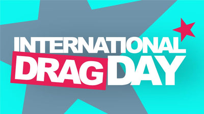 When Is International Drag Day And Why Is It So Important To Support Drag Queens?