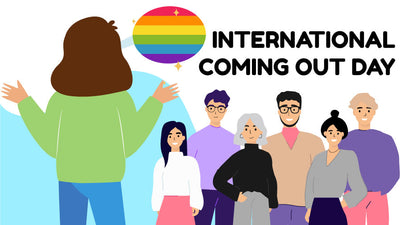 International Coming Out Day. What It Means And Why It's So Important