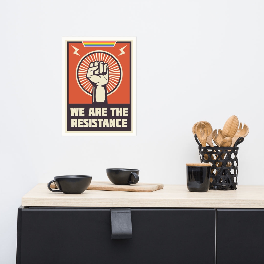 We Are The Resistance (Rainbow) Poster Art prints The Rainbow Stores