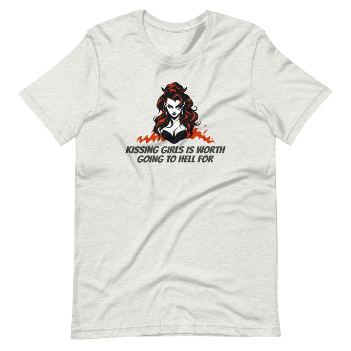 Kissing Girls Is Worth Going To Hell For T-Shirt T-shirts The Rainbow Stores
