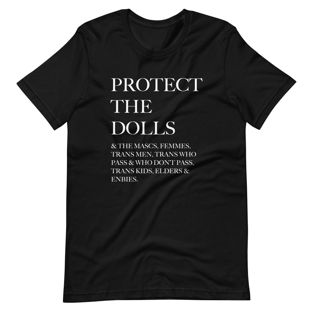 Protect The Dolls And The Mascs Inclusive T-Shirt T-shirts The Rainbow Stores