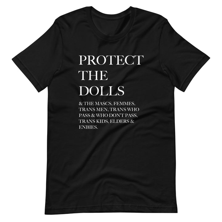 Protect The Dolls And The Mascs Inclusive T-Shirt T-shirts The Rainbow Stores