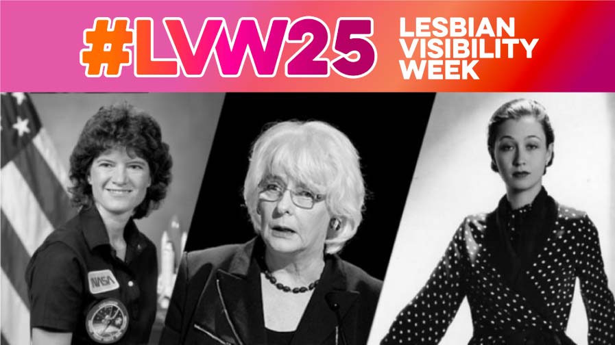Three heroic LGBTQ+ women we are featuring for Lesbian Visibility Week