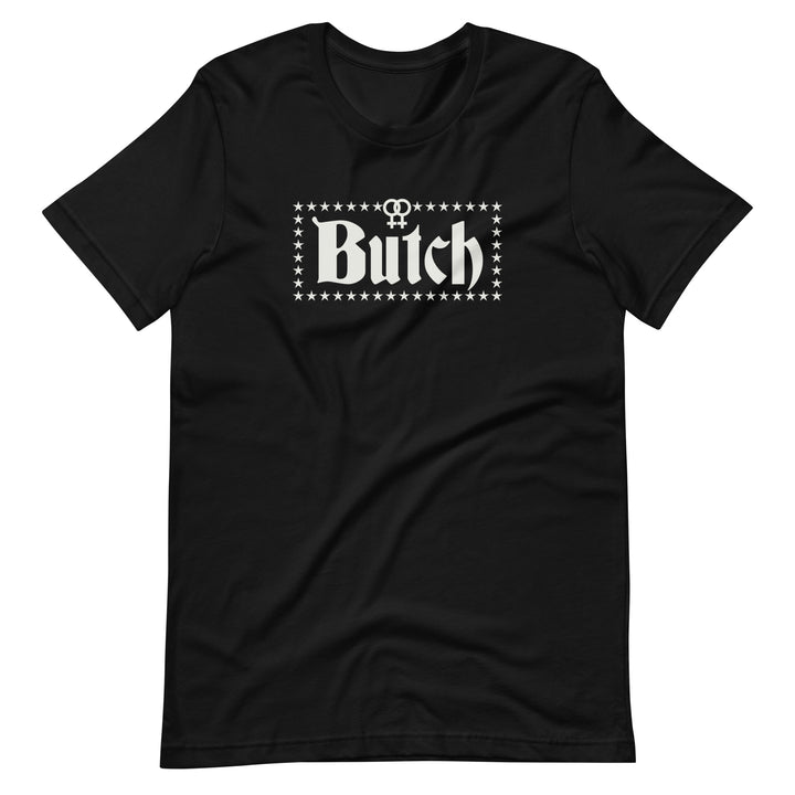 A black t-shirt with the word Butch in white, on the front, in a square made of stars, with a small  double venus inset into the square at the top. On a white background.