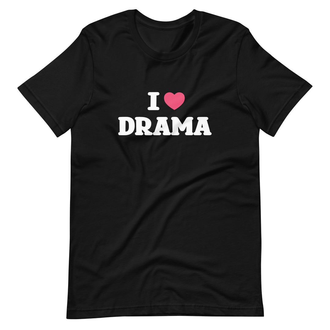 A black t-shirt on a white background with a white letter I and a red heart next to it, and the word drama below in white. So the phrase reads I heart (or love) drama. 