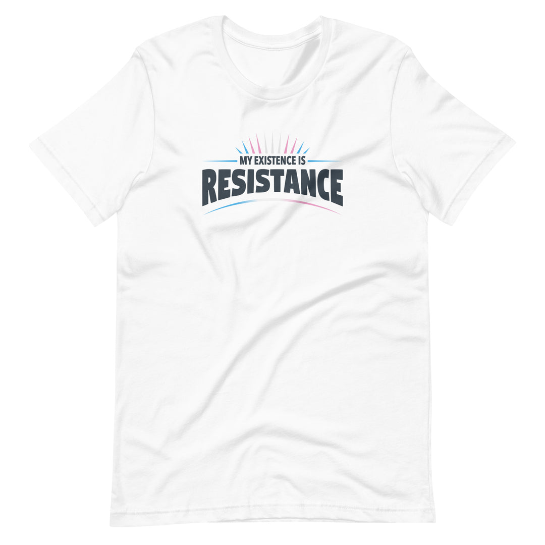 My Existence Is Resistance Trans Pride T-Shirt T-shirts The Rainbow Stores