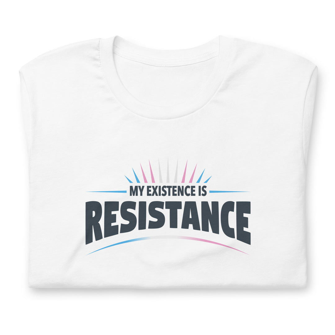 My Existence Is Resistance Trans Pride T-Shirt T-shirts The Rainbow Stores