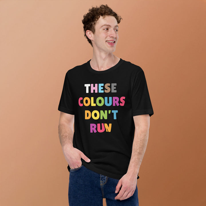 These Colours Don't Run LGBTQ+ Pride T-Shirt T-shirts The Rainbow Stores