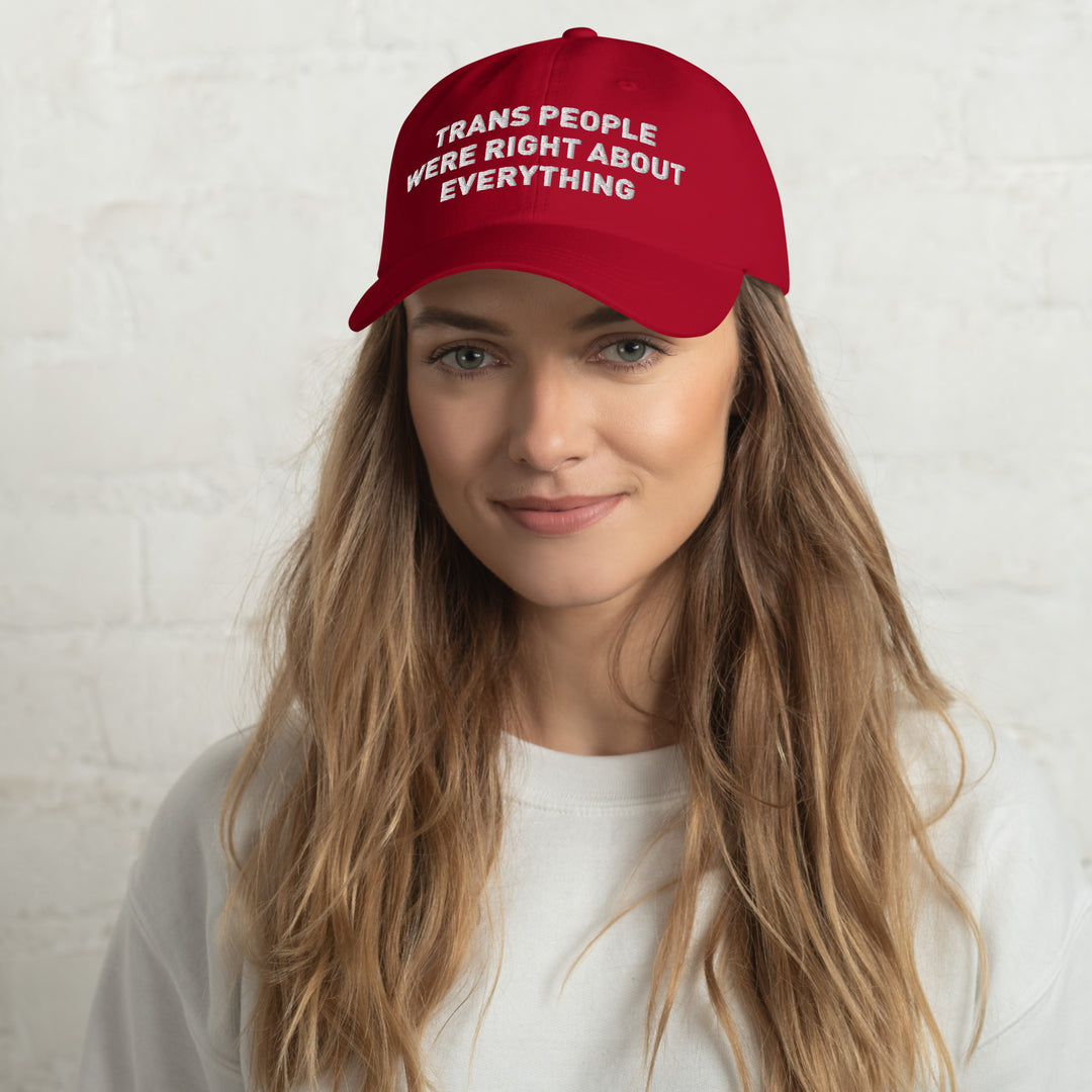 Trans People Were Right About Everything Baseball Cap Hats The Rainbow Stores