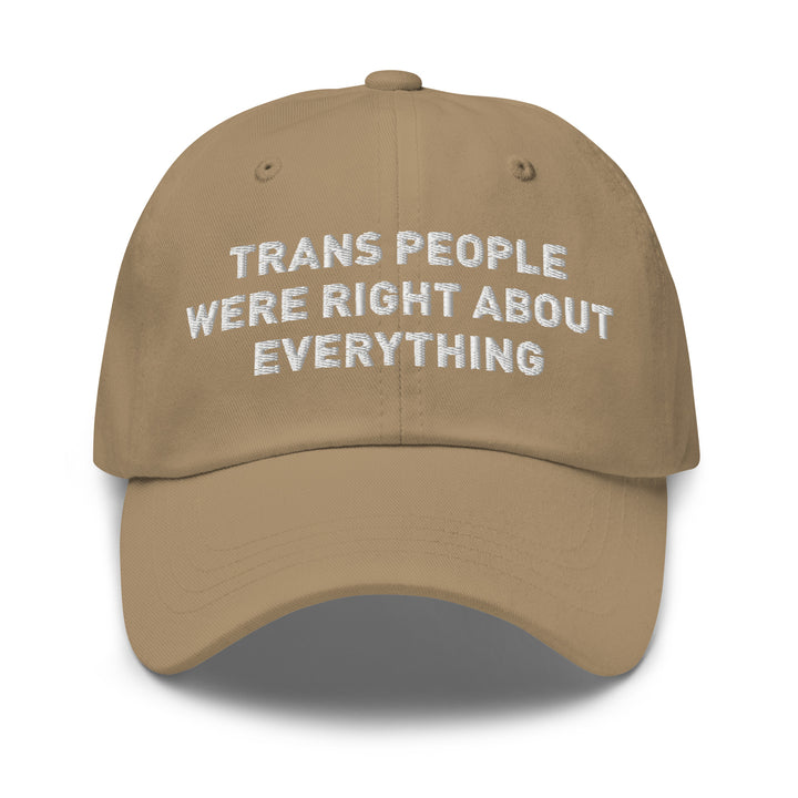 Trans People Were Right About Everything Baseball Cap Hats The Rainbow Stores