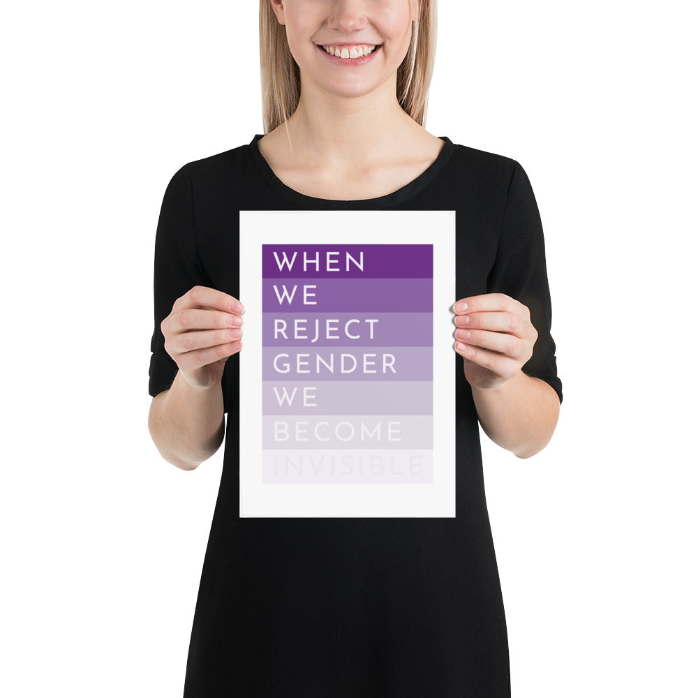 When We Reject Gender We Become Invisible Art Print Art prints The Rainbow Stores
