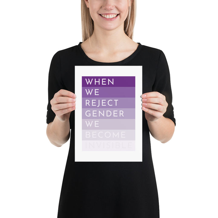 When We Reject Gender We Become Invisible Art Print Art prints The Rainbow Stores