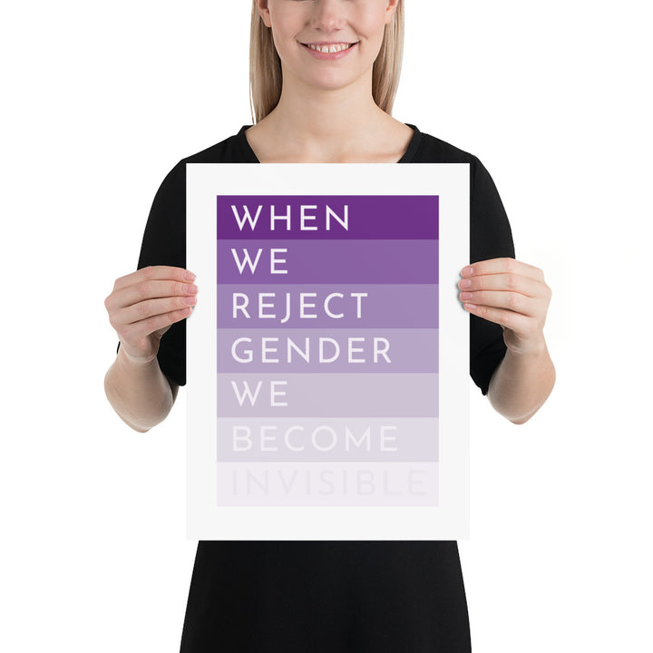 When We Reject Gender We Become Invisible Art Print Art prints The Rainbow Stores