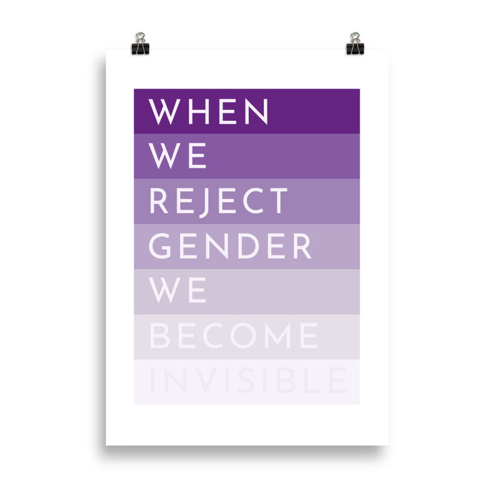 When We Reject Gender We Become Invisible Art Print Art prints The Rainbow Stores