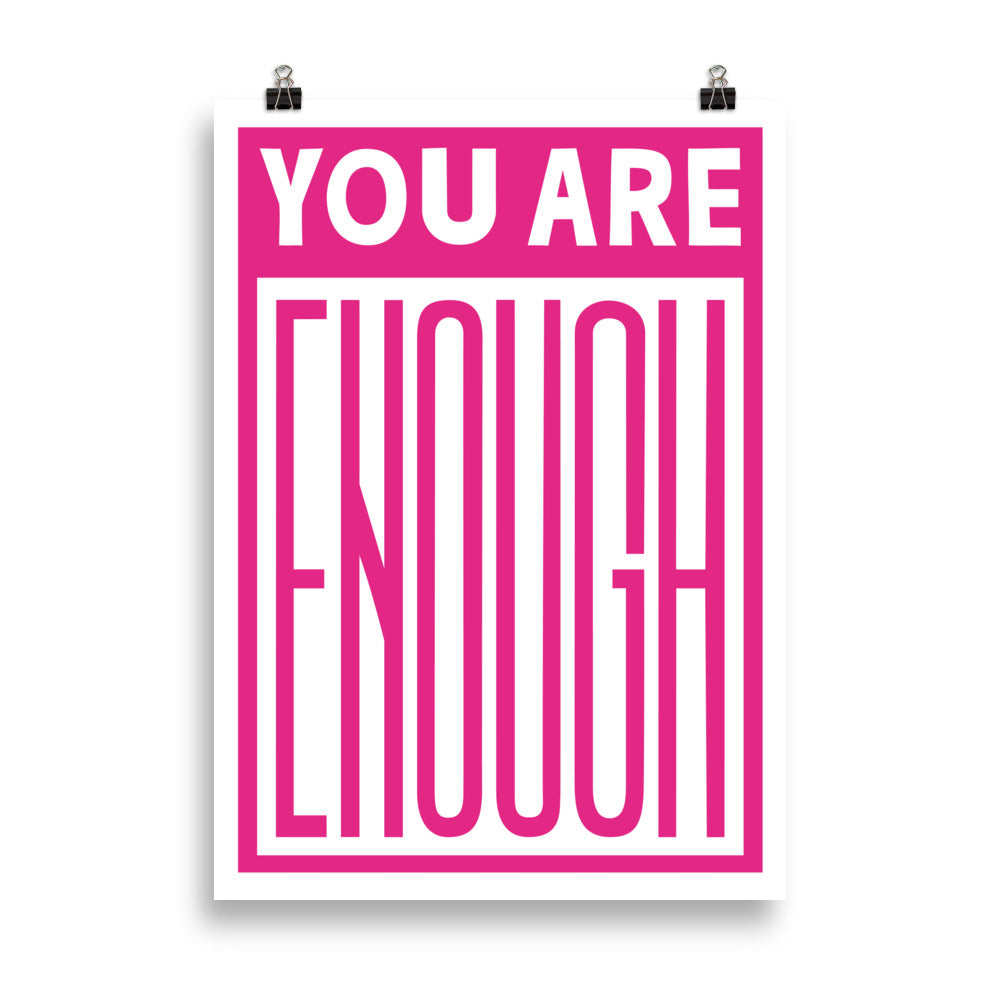 You Are Enough Art Print Art prints The Rainbow Stores