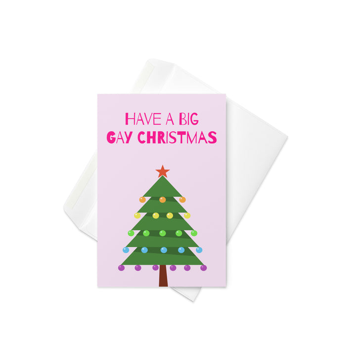 Have A Big Gay Christmas Card Greeting Cards The Rainbow Stores