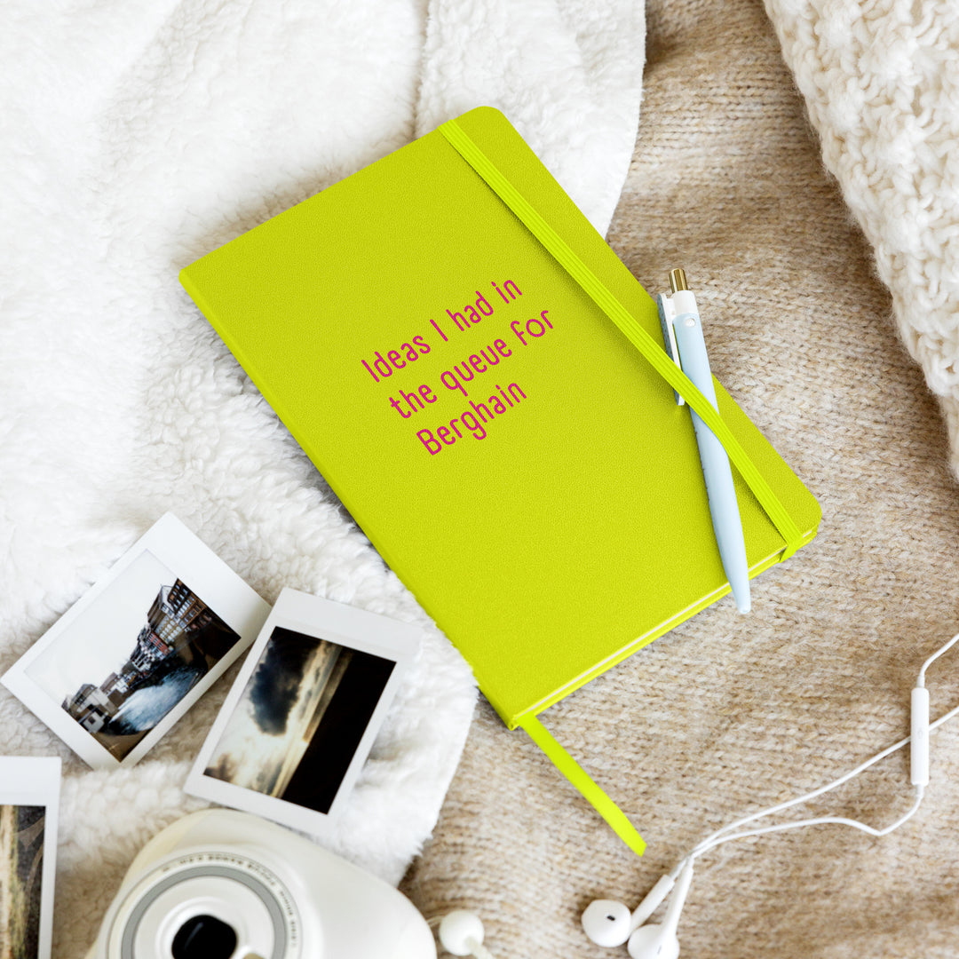 Ideas I Had In The Queue For Berghain Hardback Notebook Notebooks The Rainbow Stores