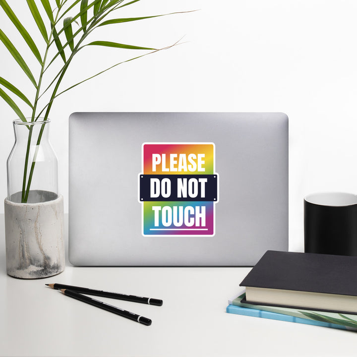 Please Do Not Touch Sticker Stickers The Rainbow Stores