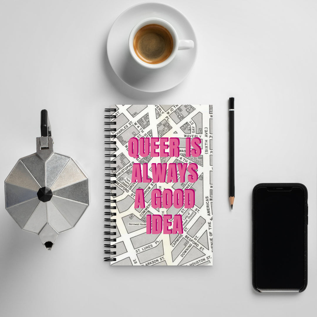 Queer Is Always A Good Idea Spiral Notebook Notebooks The Rainbow Stores