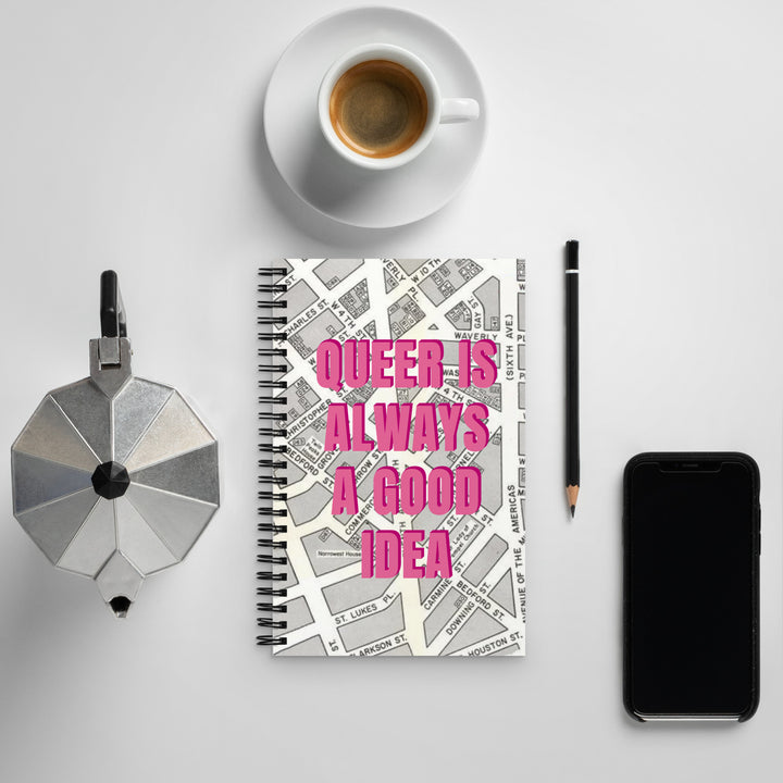 Queer Is Always A Good Idea Spiral Notebook Notebooks The Rainbow Stores