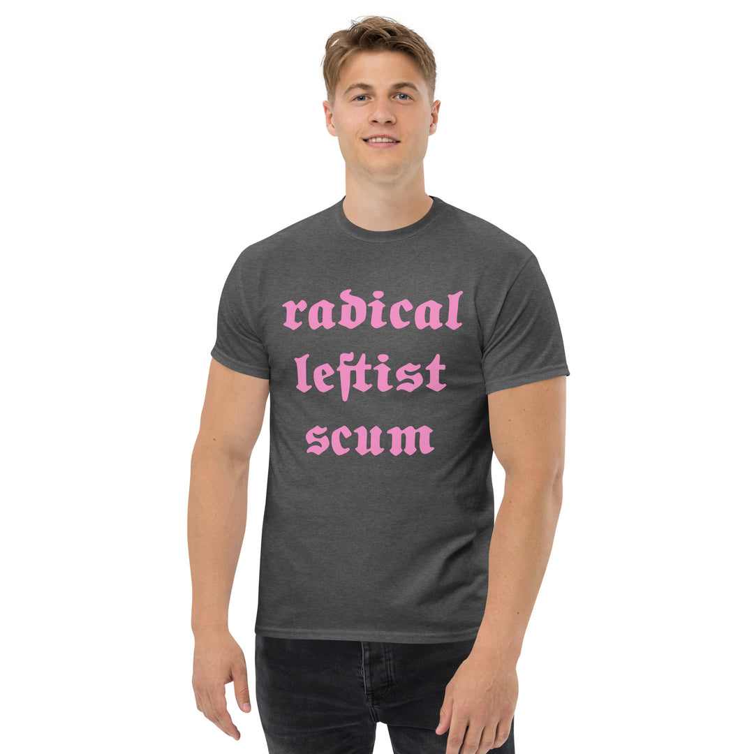 Radical Leftist Scum T-Shirt T-shirts The Rainbow Stores