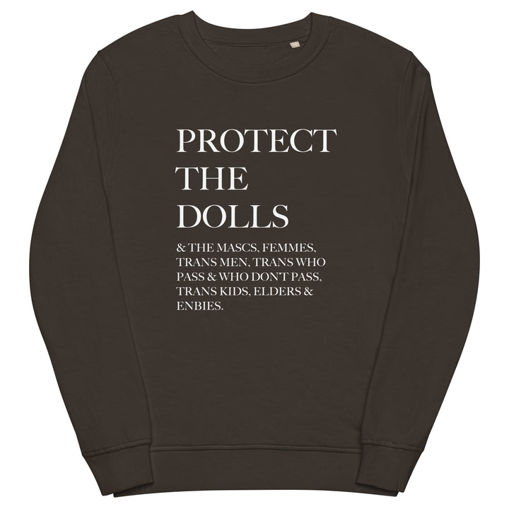 Protect The Dolls Inclusive Organic Sweatshirt Sweatshirts SOL's The Rainbow Stores