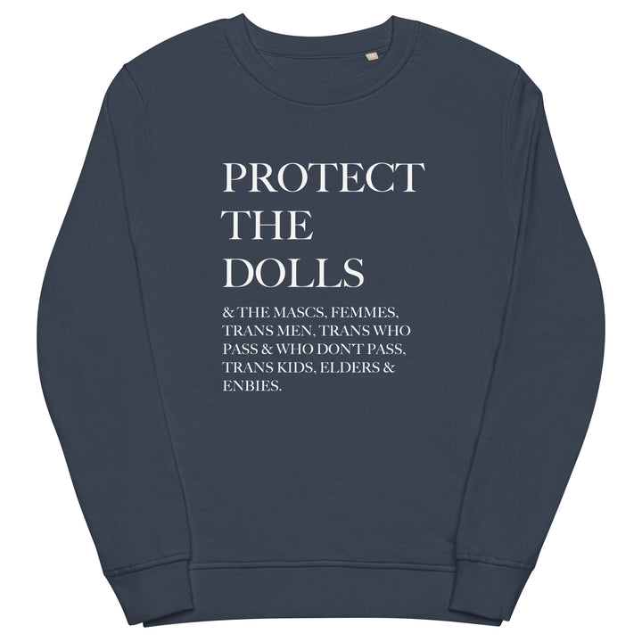 Protect The Dolls Inclusive Organic Sweatshirt Sweatshirts SOL's The Rainbow Stores