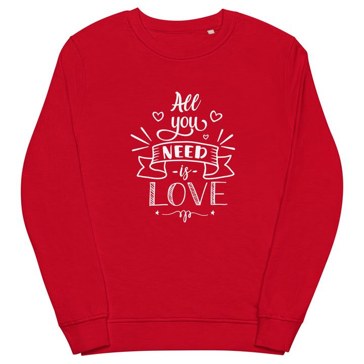 All You Need Is Love Organic Sweatshirt Sweatshirts SOL's The Rainbow Stores