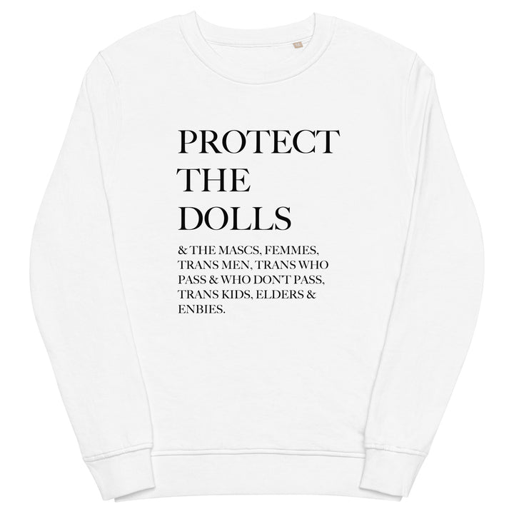 Protect The Dolls Inclusive Organic Sweatshirt Sweatshirts SOL's The Rainbow Stores