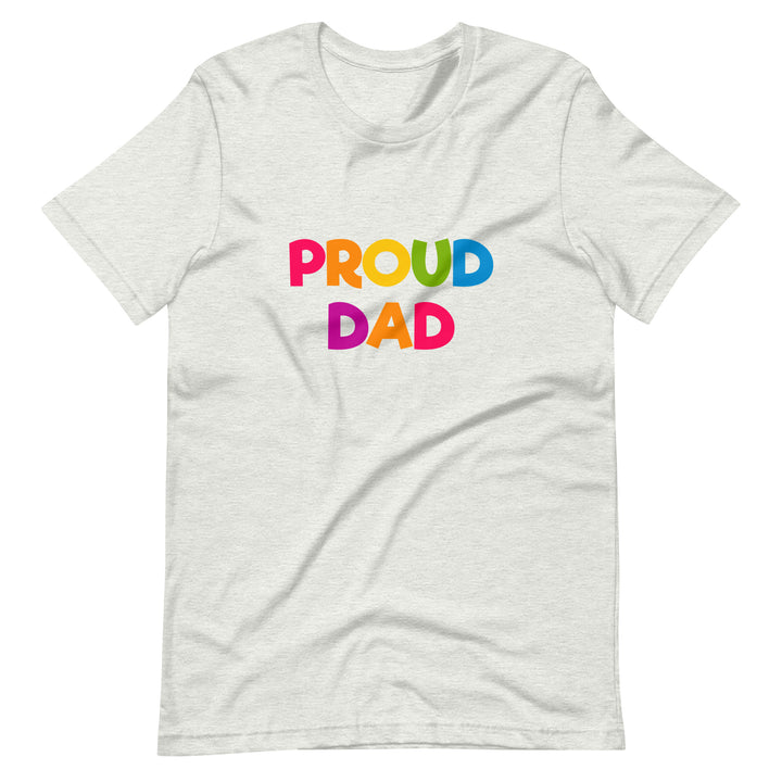 Proud Dad T-Shirt T-shirts The Rainbow Stores