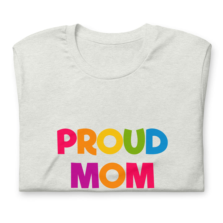 Proud Mom T-Shirt T-shirts The Rainbow Stores