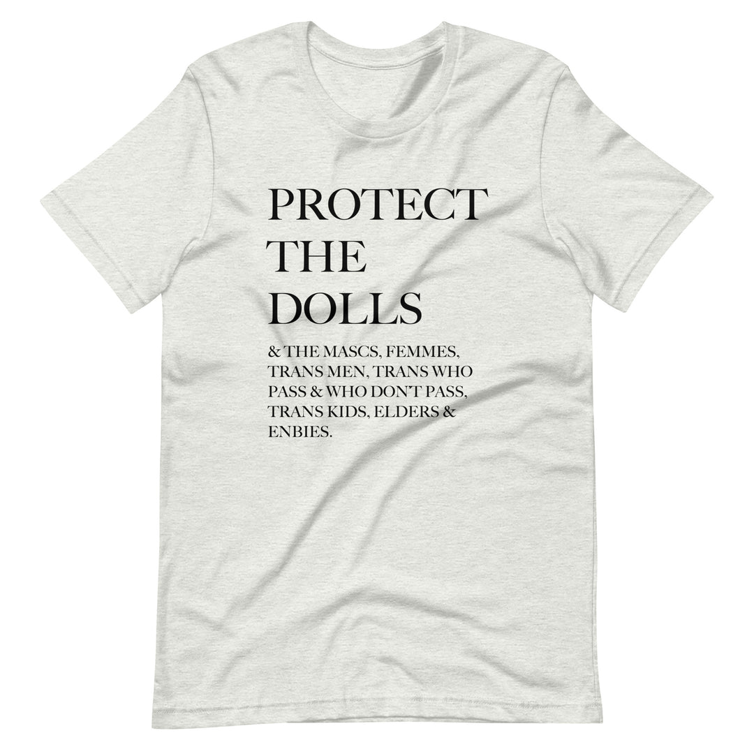 Protect The Dolls And The Mascs Inclusive T-Shirt T-shirts The Rainbow Stores