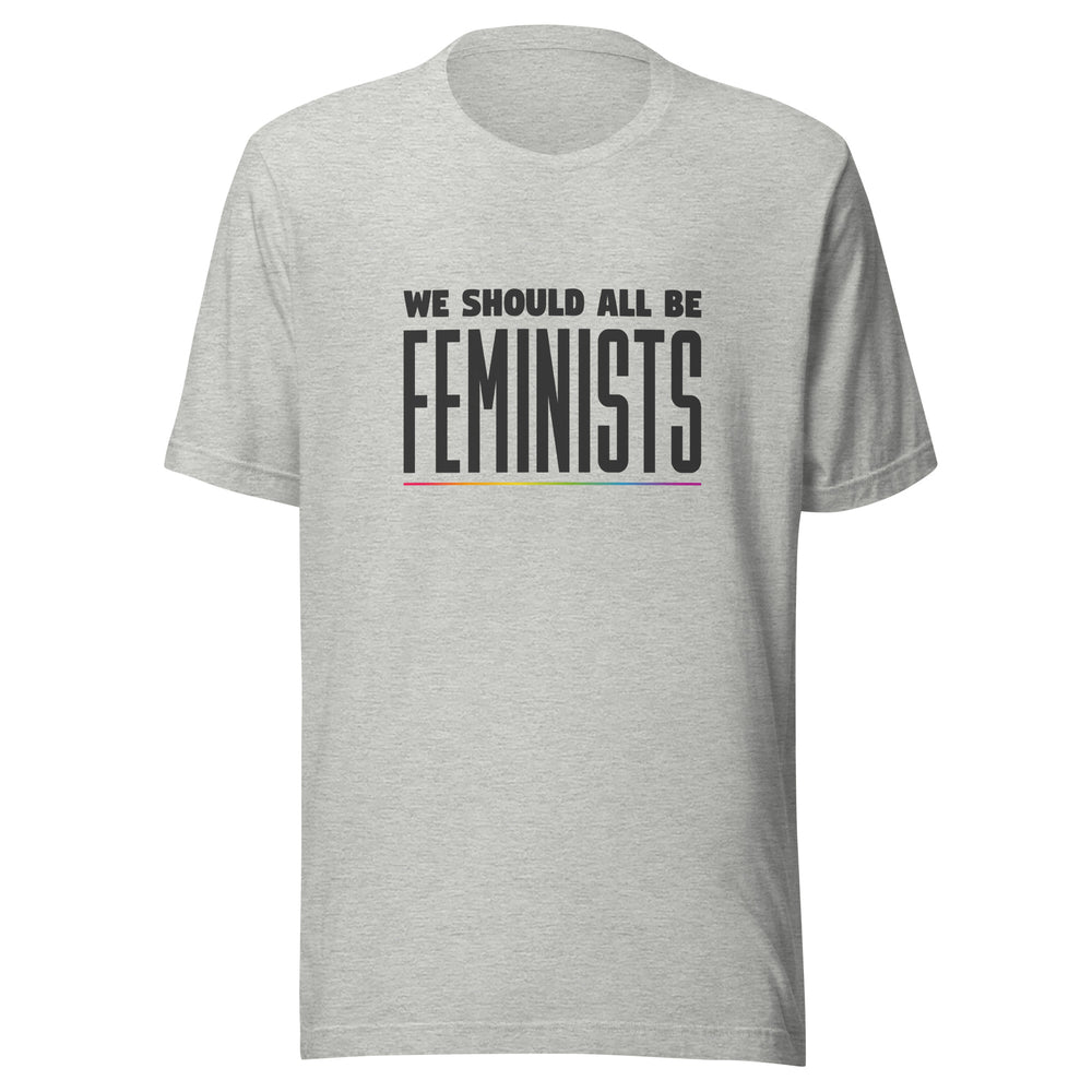 We Should All Be Feminists T-Shirt T-shirts The Rainbow Stores