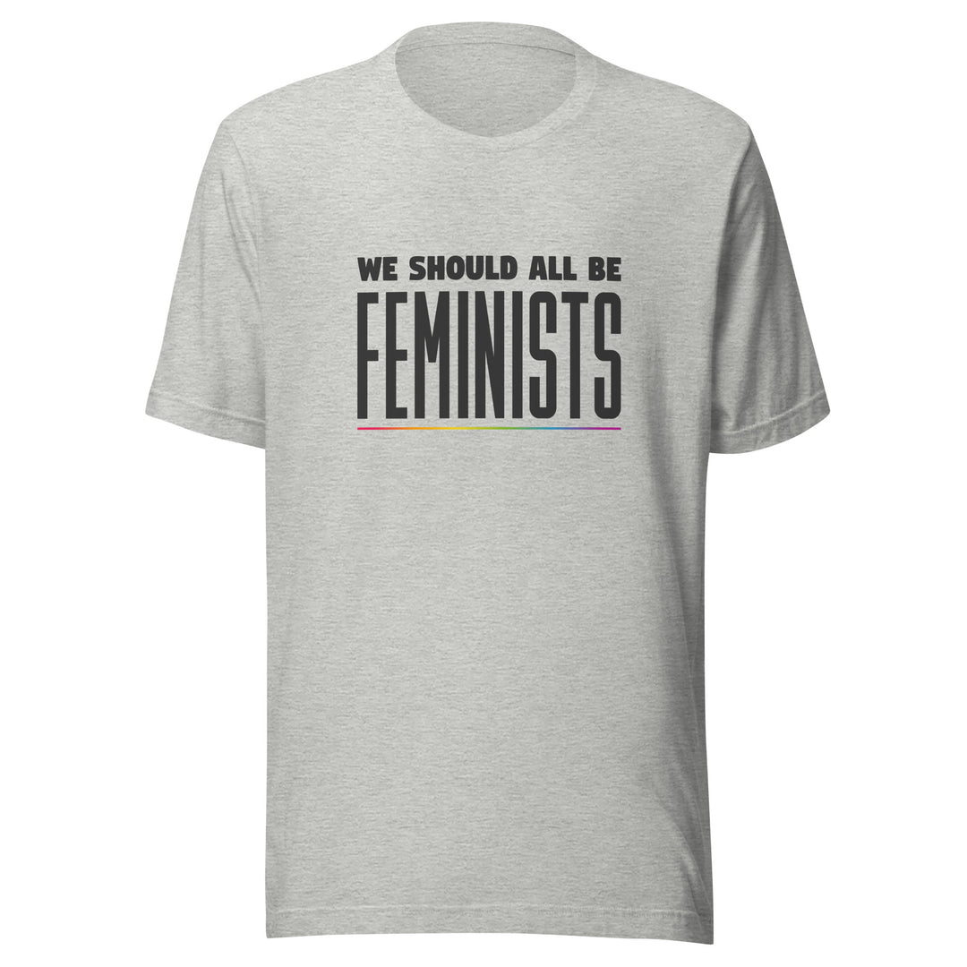 We Should All Be Feminists T-Shirt T-shirts The Rainbow Stores