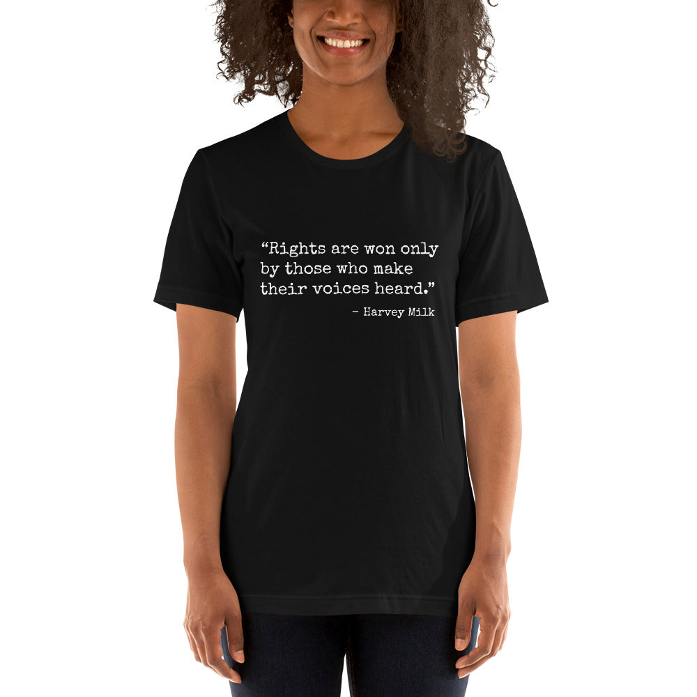 Rights Are Won Only By Those Who Make Their Voices Heard T-shirt T-shirts The Rainbow Stores