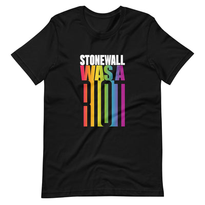 Stonewall Was A Riot T-Shirt T-shirts The Rainbow Stores