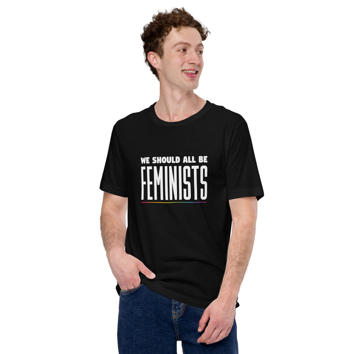 We Should All Be Feminists T-Shirt T-shirts The Rainbow Stores
