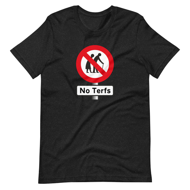 No Terfs T-Shirt T-shirts The Rainbow Stores