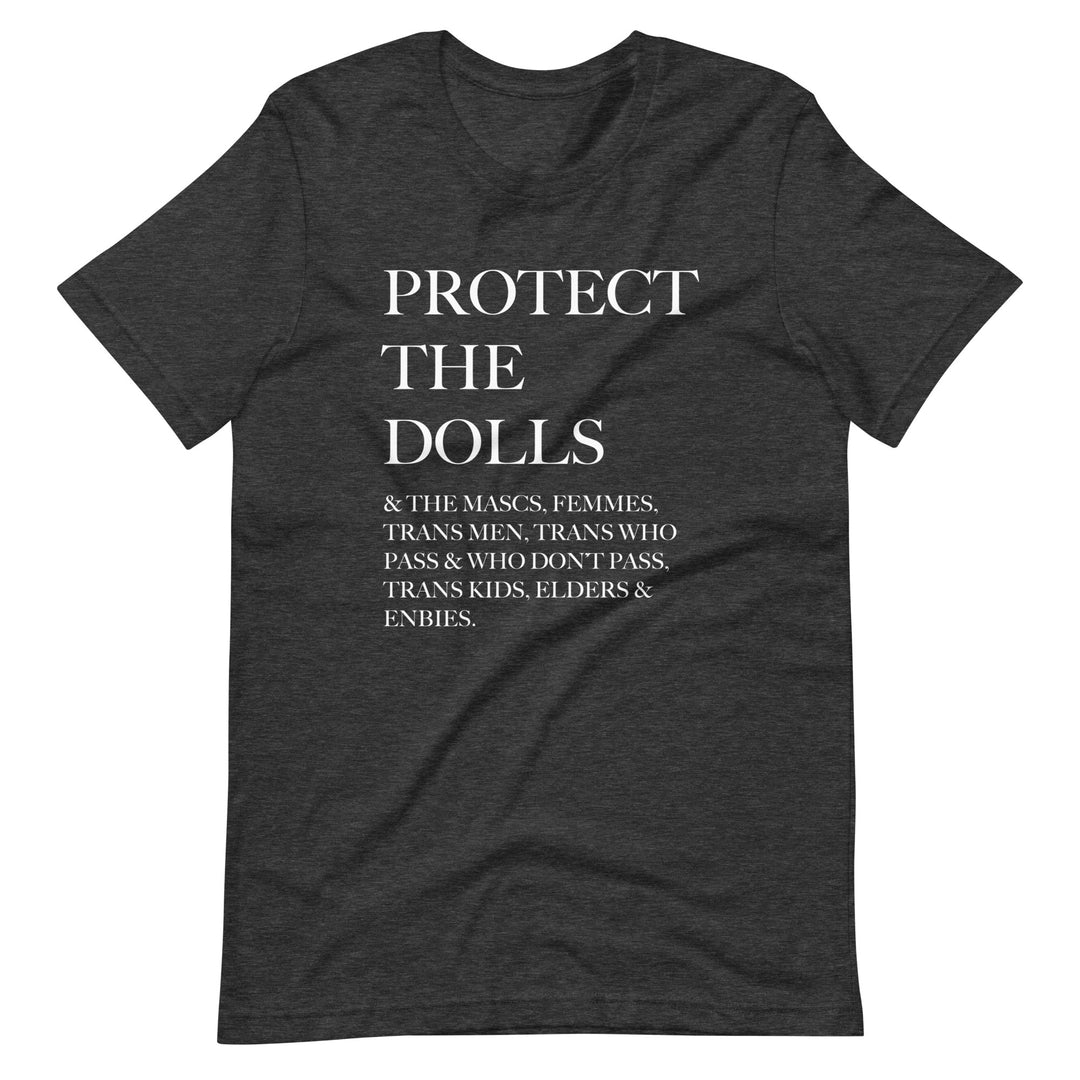 Protect The Dolls And The Mascs Inclusive T-Shirt T-shirts The Rainbow Stores