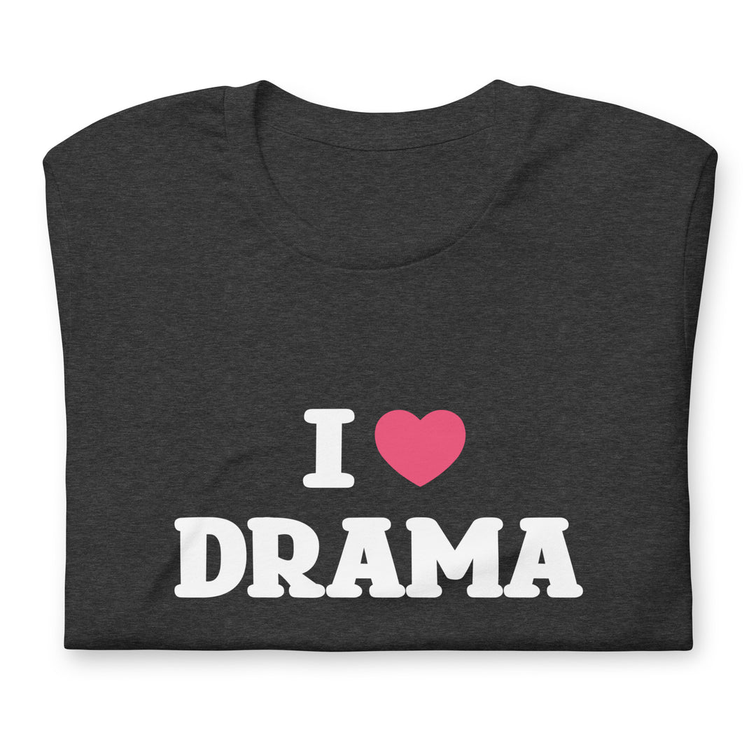 I Heart Drama T-Shirt T-shirts The Rainbow Stores