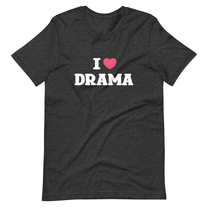I Heart Drama T-Shirt T-shirts The Rainbow Stores