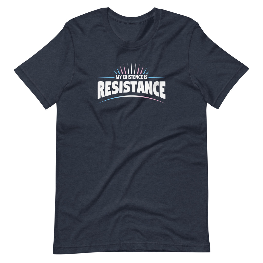 My Existence Is Resistance Trans Pride T-Shirt T-shirts The Rainbow Stores