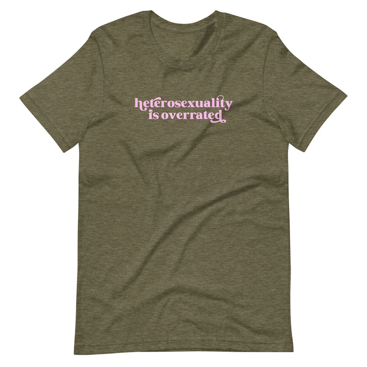 Heterosexuality Is Overrated T-Shirt T-shirts The Rainbow Stores