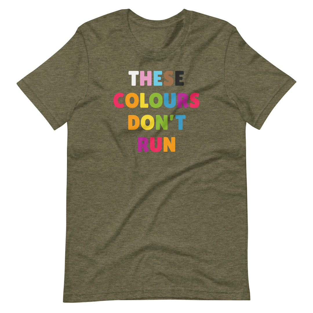 These Colours Don't Run LGBTQ+ Pride T-Shirt T-shirts The Rainbow Stores