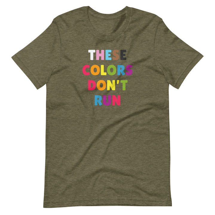 These Colors Don't Run Progress Pride Flag T-Shirt T-shirts The Rainbow Stores