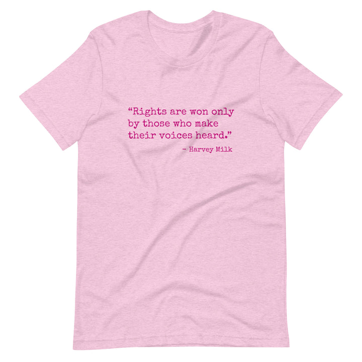 Rights Are Won Only By Those Who Make Their Voices Heard T-shirt T-shirts The Rainbow Stores