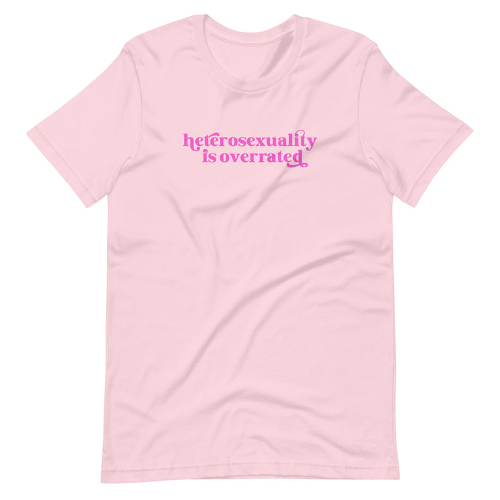 Heterosexuality Is Overrated T-Shirt T-shirts The Rainbow Stores