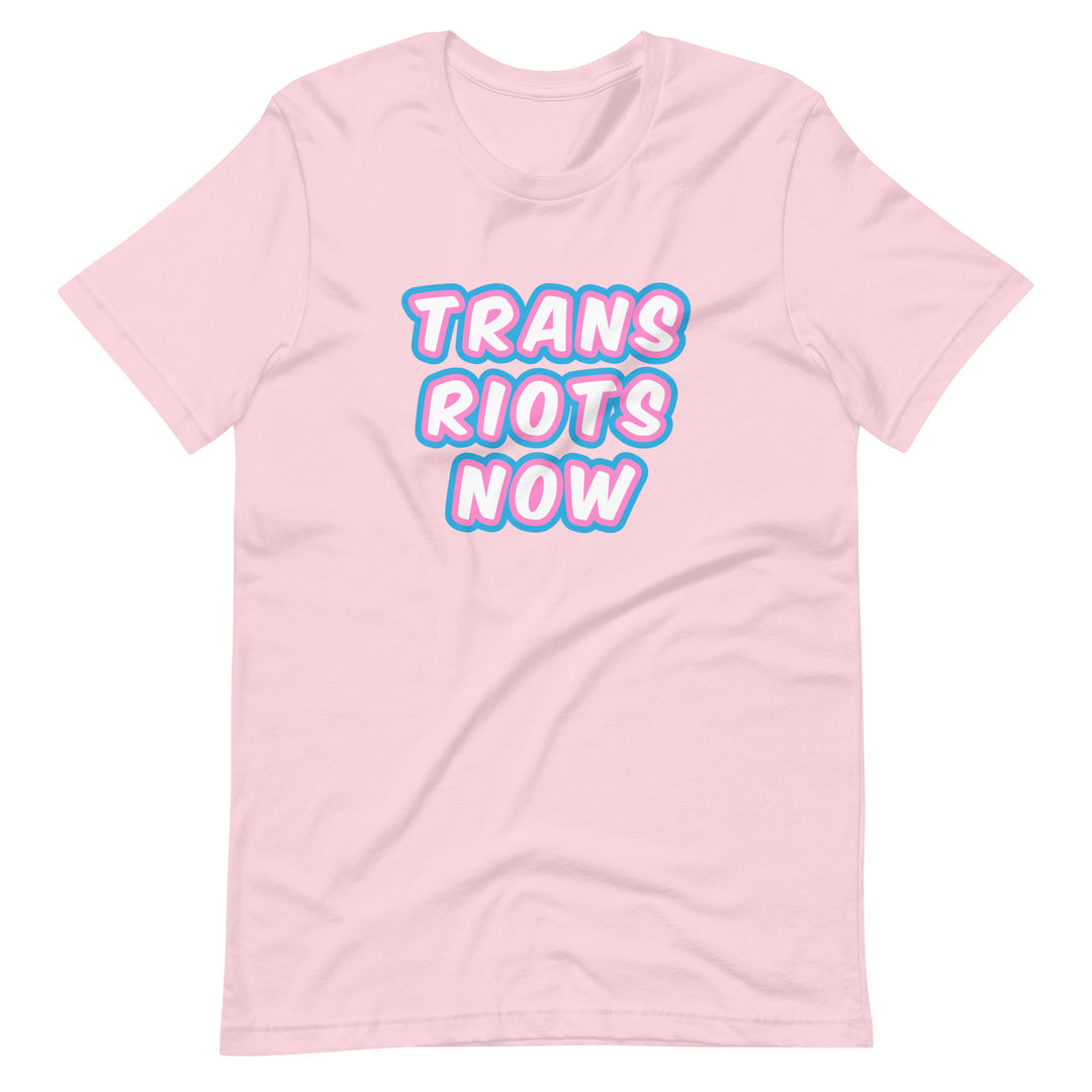Trans Riots Now T-Shirt T-shirts The Rainbow Stores