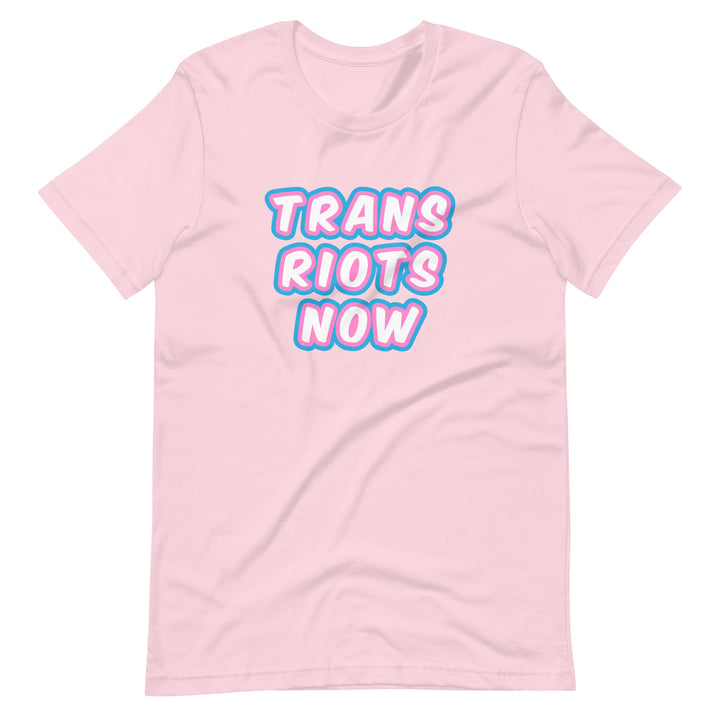 Trans Riots Now T-Shirt T-shirts The Rainbow Stores