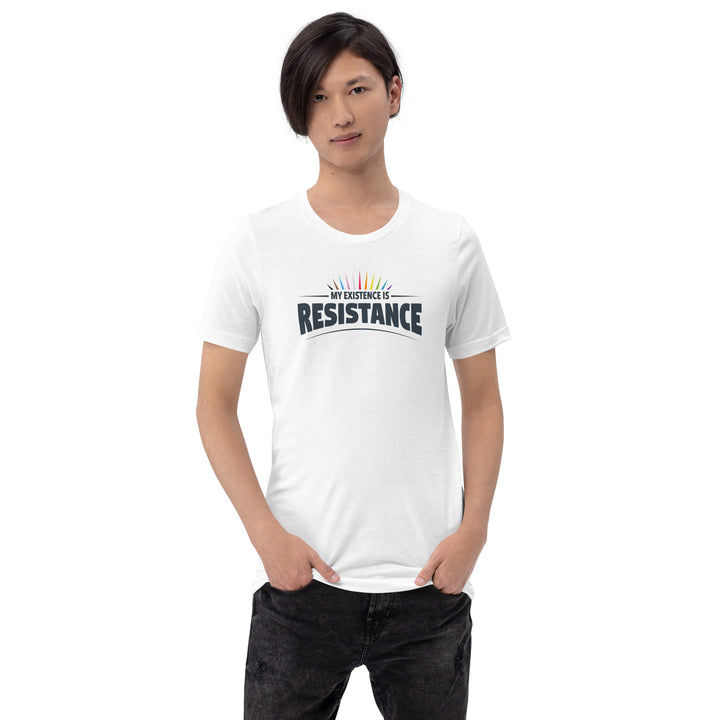 My Existence Is Resistance Rainbow Pride T-Shirt T-shirts The Rainbow Stores